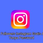 followers Instagram gratis aman tanpa password